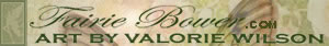 Fairy Bower - Valorie Wilson